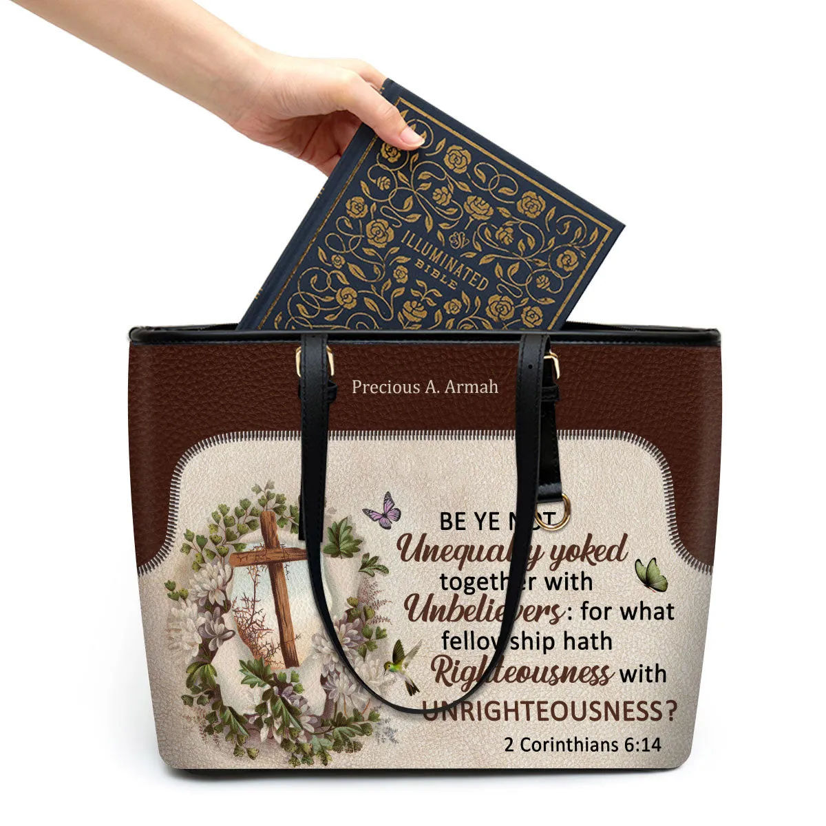 Personalized Large Leather Tote Bag Be Ye Not Unequally Yoked Together With Unbelievers - Spiritual Gifts For Christian Women